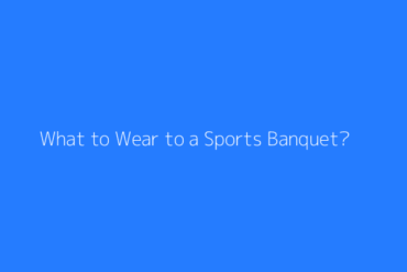 Featured What To Wear To A Sports Banquet